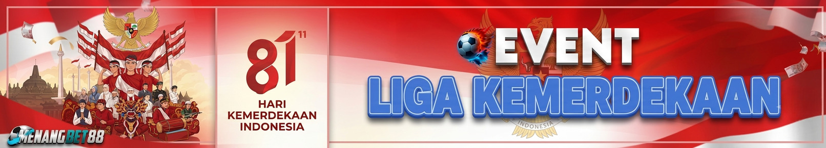 LIGA KEMERDEKAAN MENANGBET88